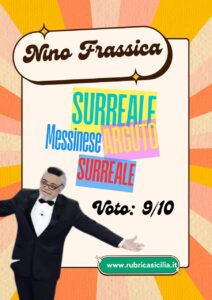 Le tabelle dei Siciliani da Palcoscenico: Nino Frassica