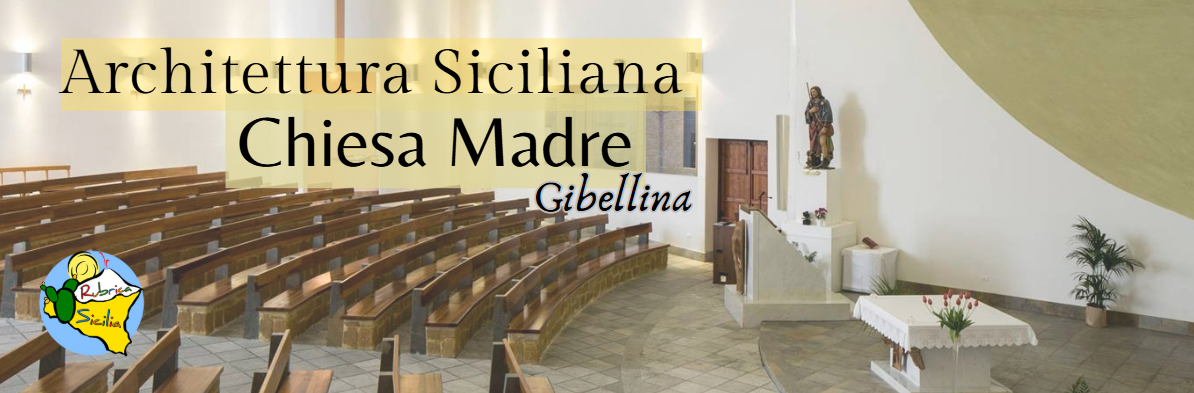 Chiesa Madre Di Gibellina